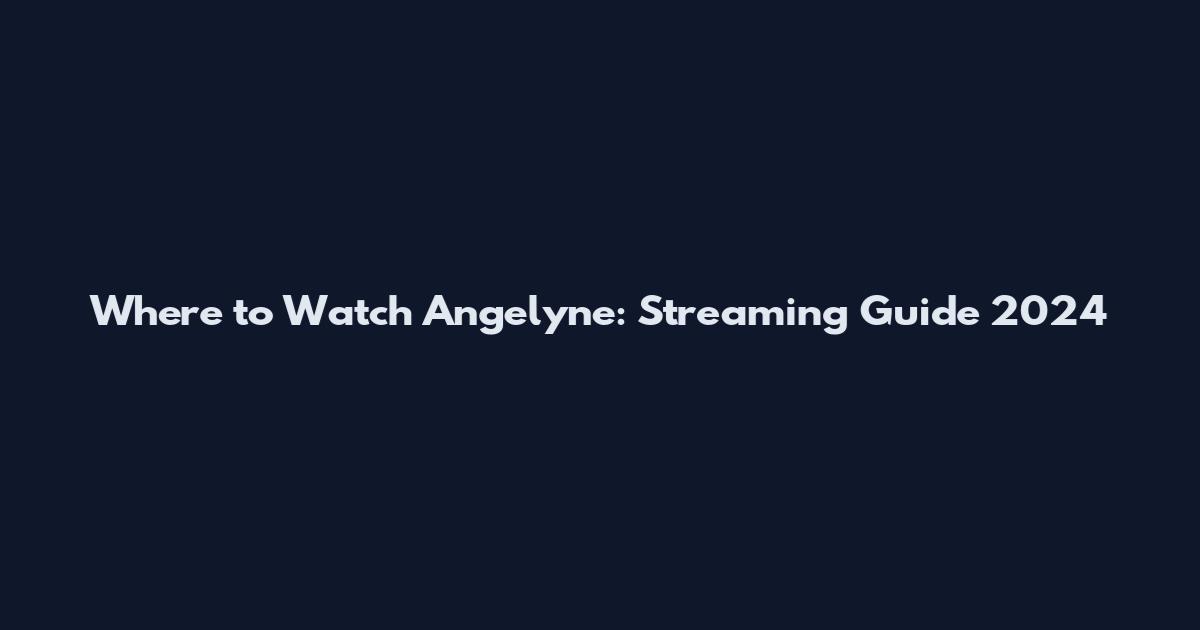 Where to Watch Angelyne: Streaming Guide 2024