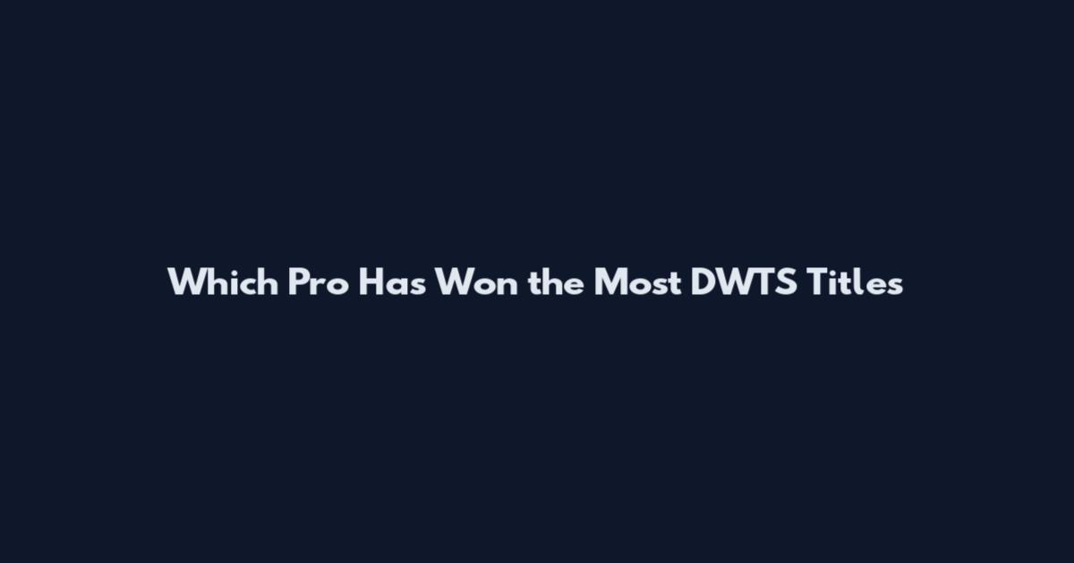 Which Pro Has Won the Most DWTS Titles