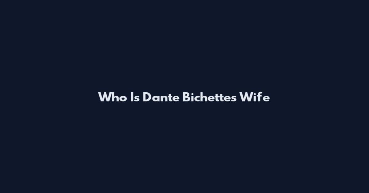 Who Is Dante Bichette's Wife