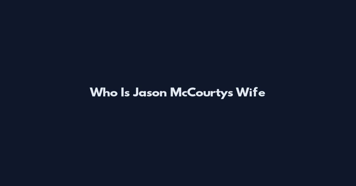 Who Is Jason McCourty's Wife