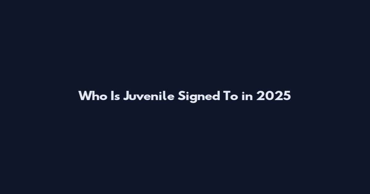 Who Is Juvenile Signed To in 2025