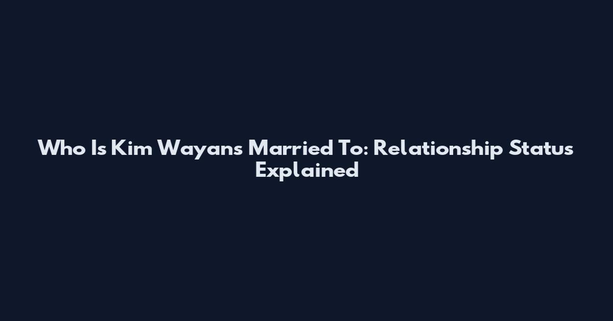 Who Is Kim Wayans Married To: Relationship Status Explained