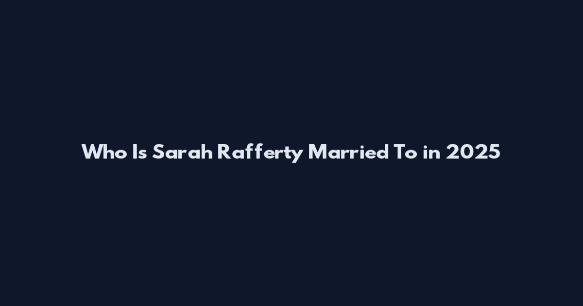 Who Is Sarah Rafferty Married To in 2025