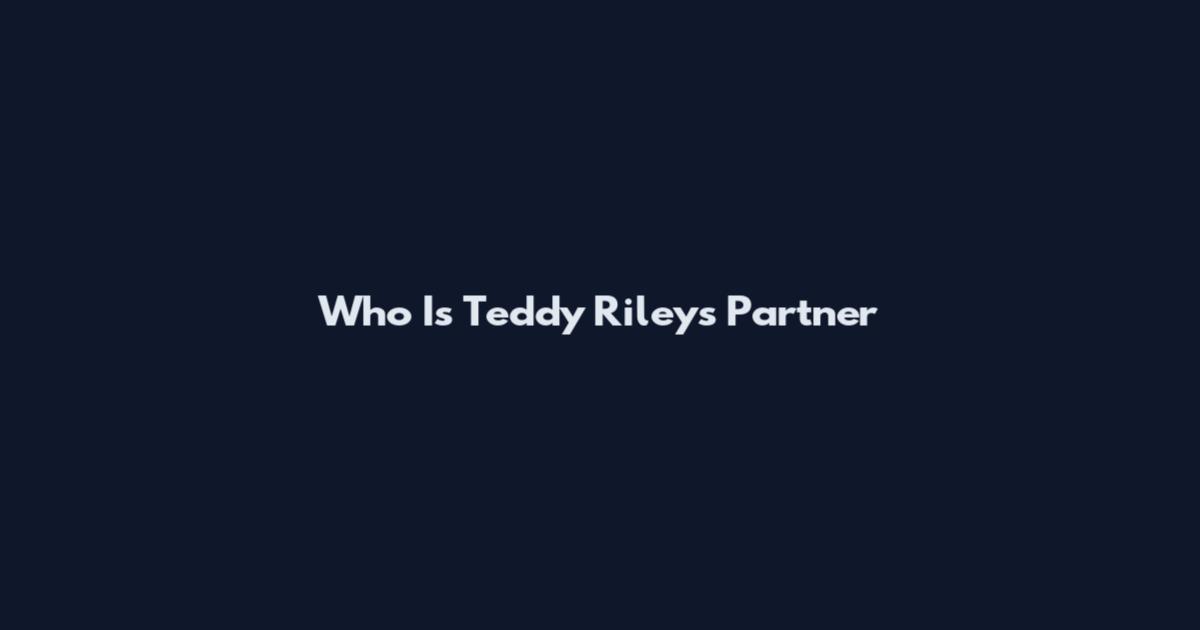Who Is Teddy Riley's Partner