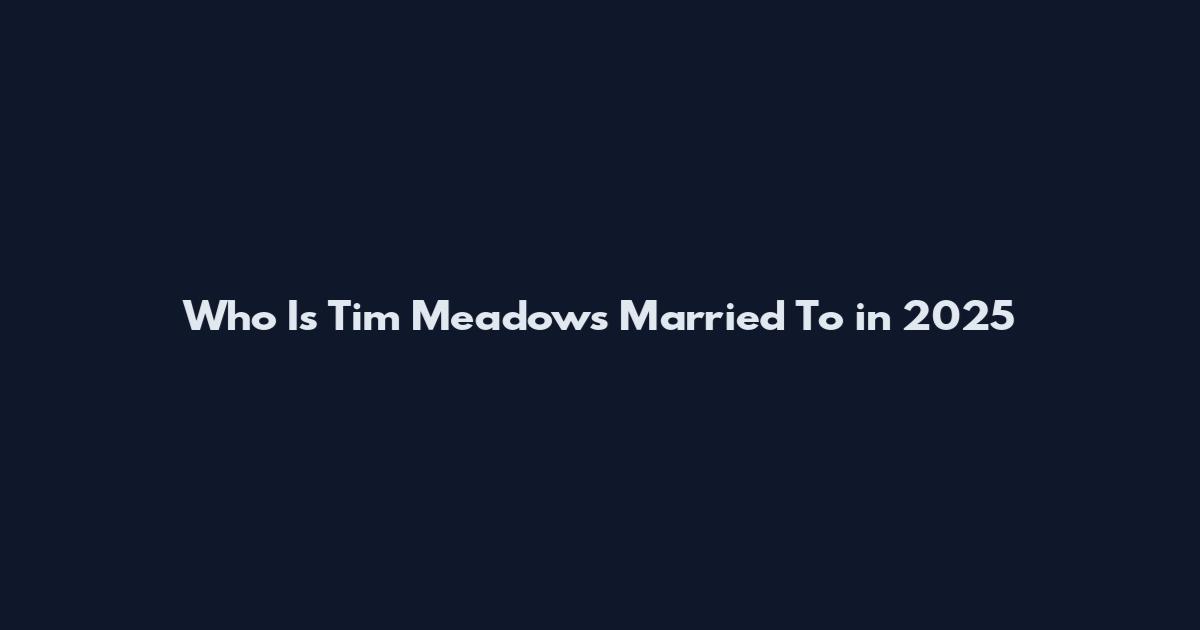 Who Is Tim Meadows Married To in 2025
