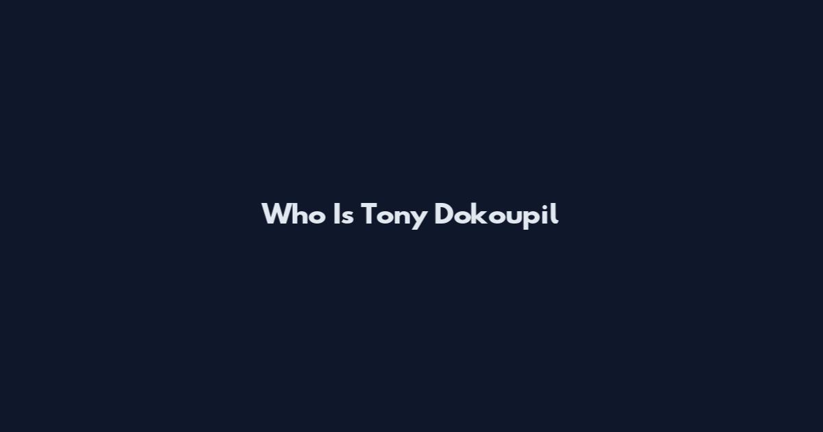 Who Is Tony Dokoupil