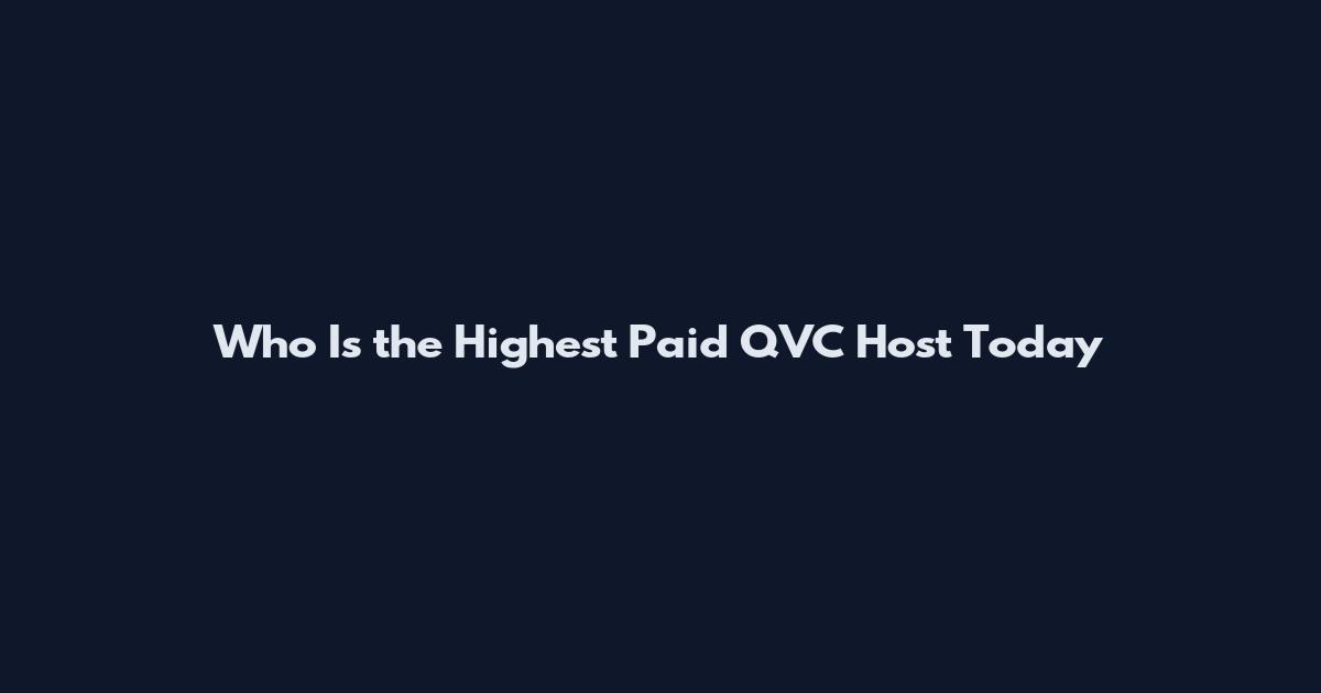 Who Is the Highest Paid QVC Host Today