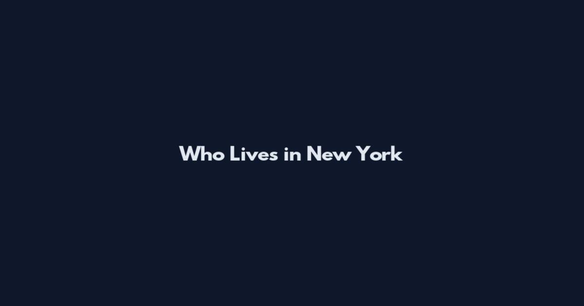 Who Lives in New York
