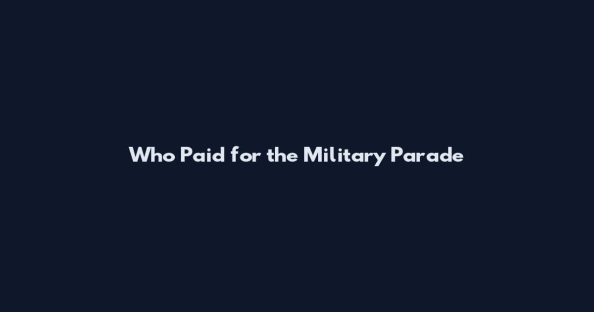 Who Paid for the Military Parade