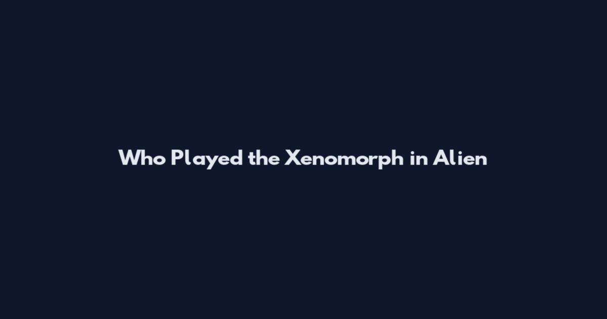 Who Played the Xenomorph in Alien