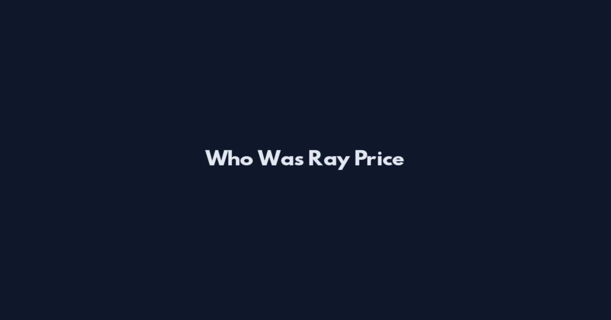 Who Was Ray Price