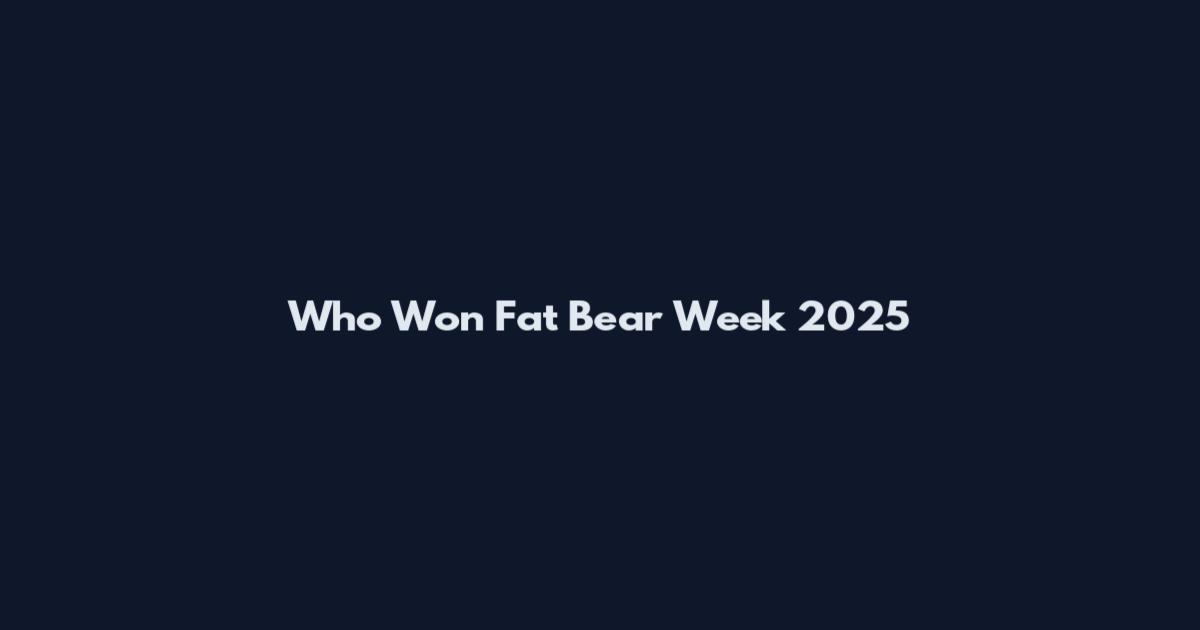 Who Won Fat Bear Week 2025
