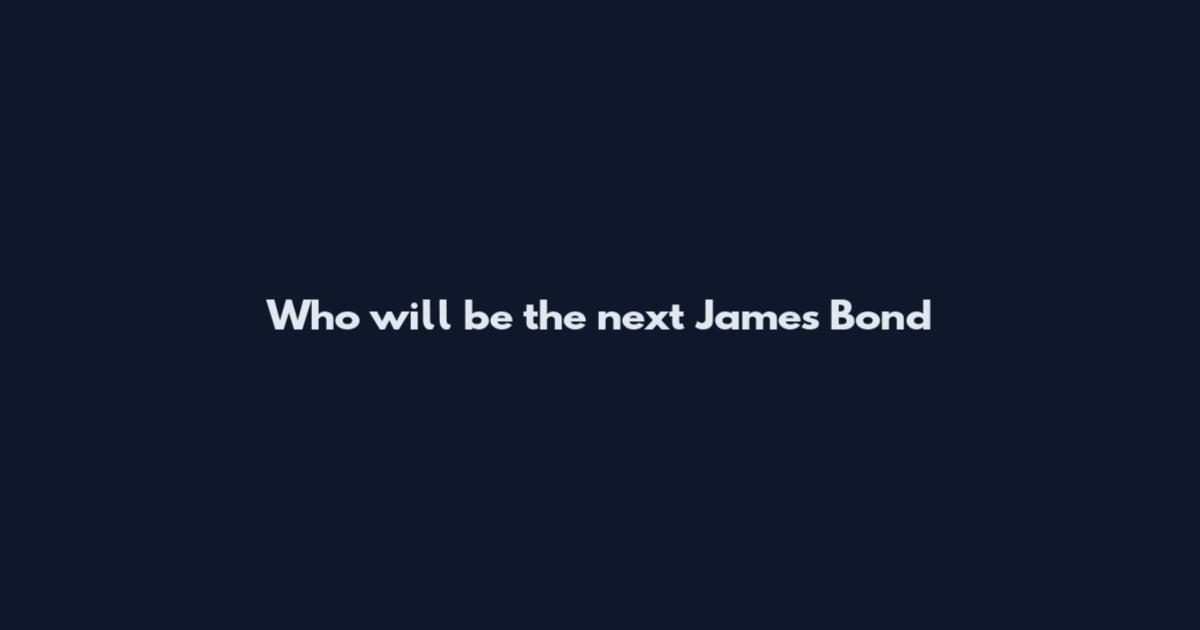 Who will be the next James Bond