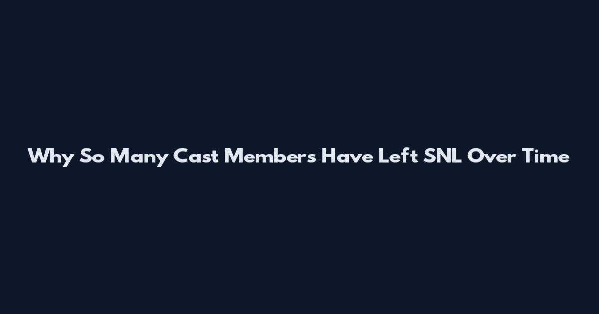 Why So Many Cast Members Have Left SNL Over Time