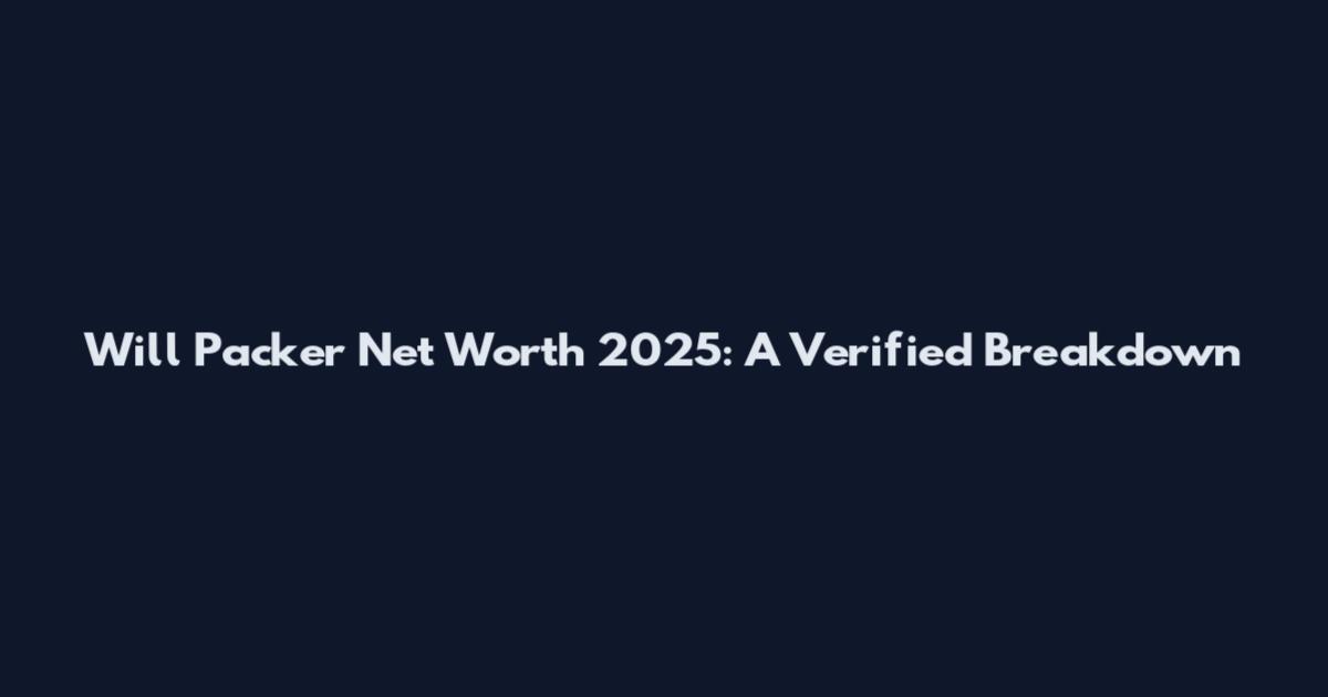 Will Packer Net Worth 2025: A Verified Breakdown