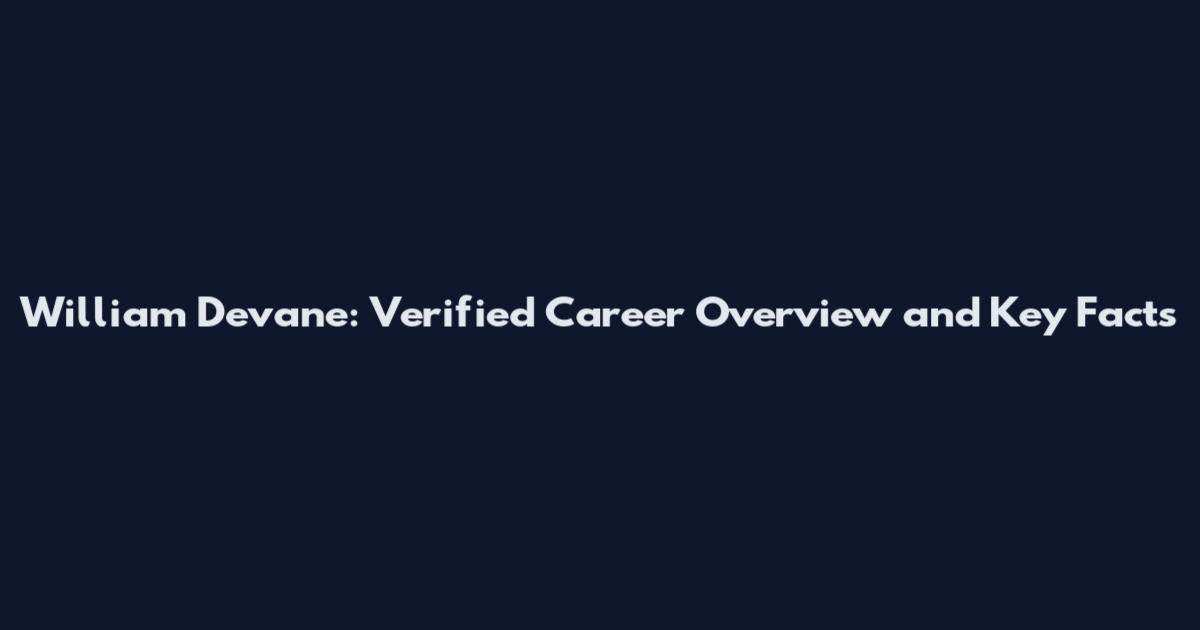 William Devane: Verified Career Overview and Key Facts