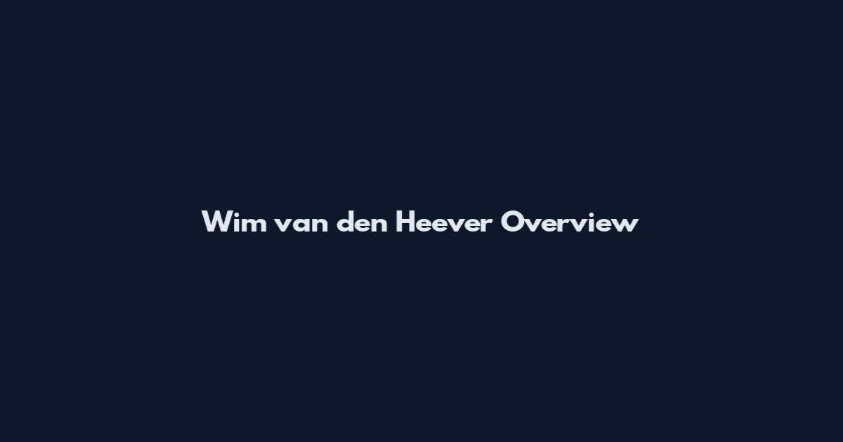 Wim van den Heever Overview