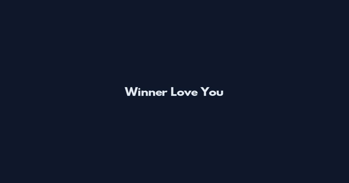 Winner Love You