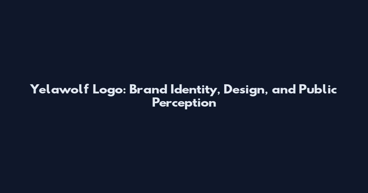 Yelawolf Logo: Brand Identity, Design, and Public Perception