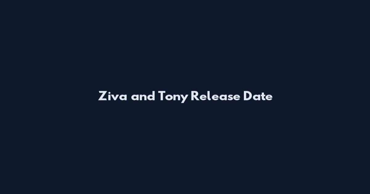 Ziva and Tony Release Date