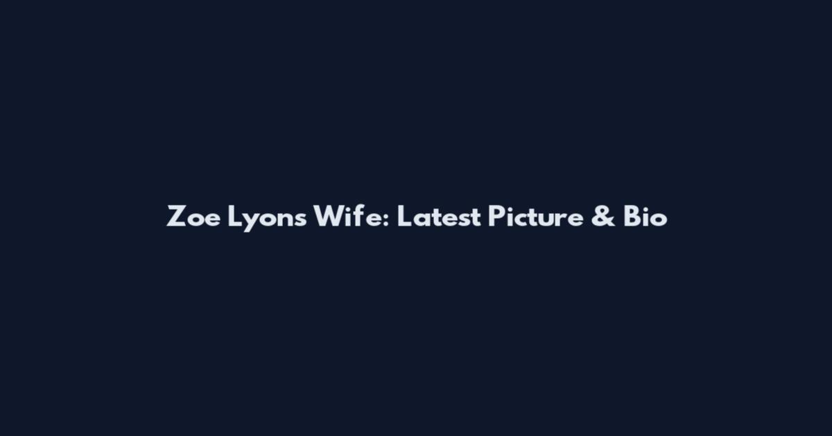 Zoe Lyons Wife: Latest Picture & Bio