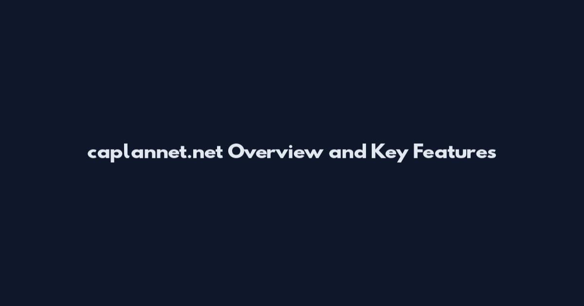 caplannet.net Overview and Key Features