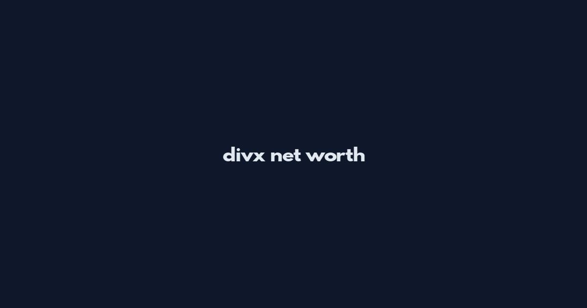 divx net worth