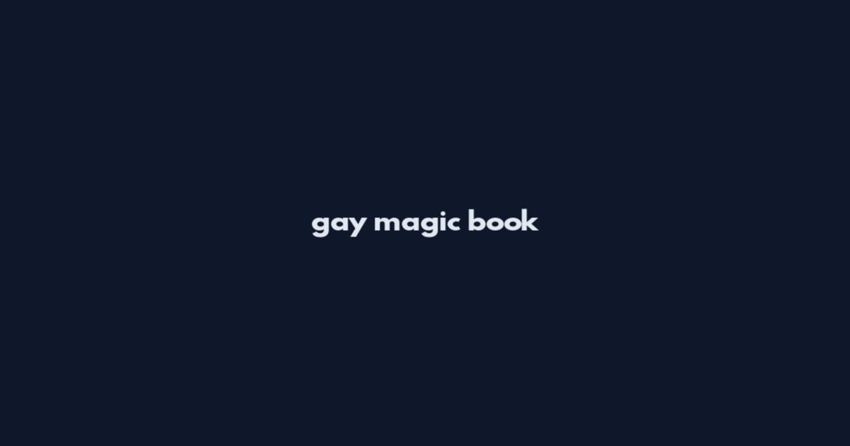 gay magic book