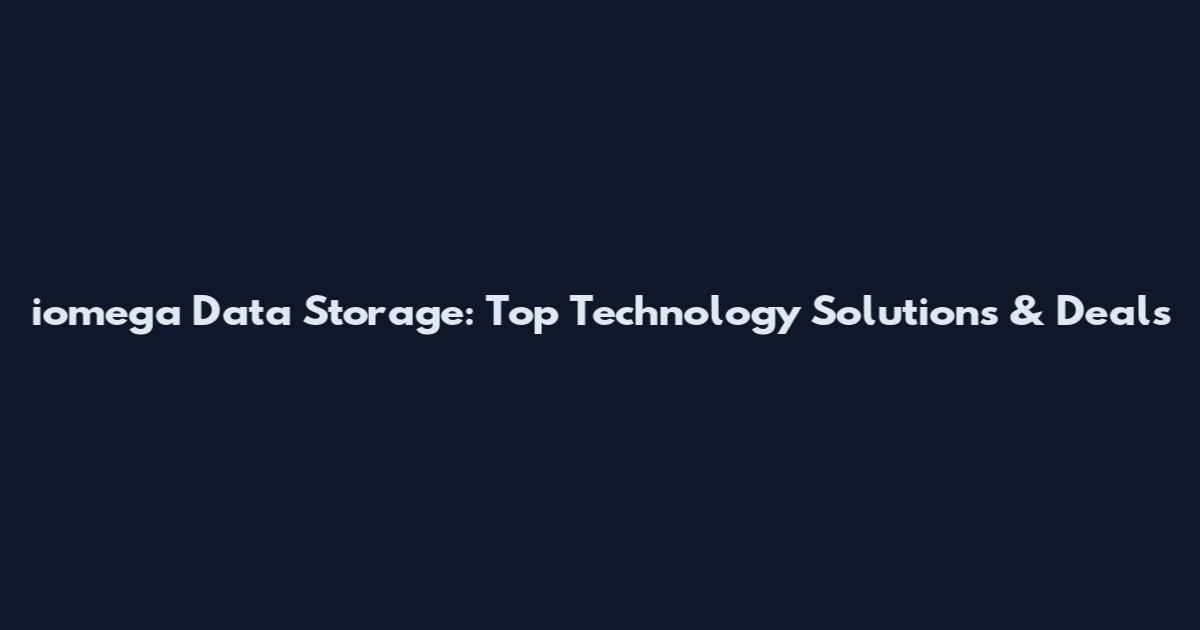 iomega Data Storage: Top Technology Solutions & Deals