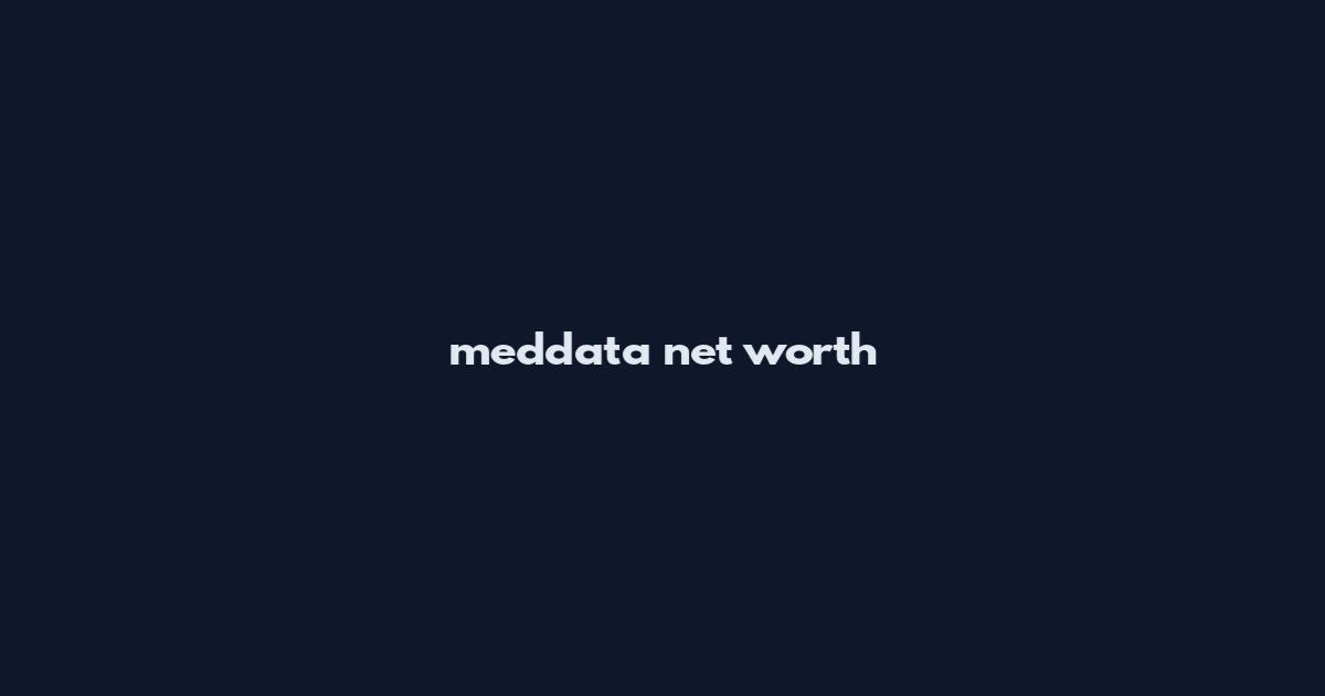 meddata net worth