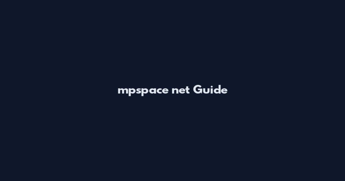 mpspace net Guide