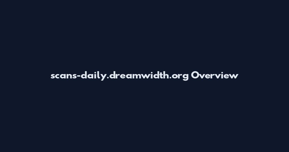 scans-daily.dreamwidth.org Overview